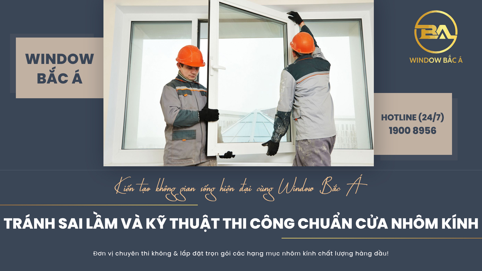Cửa nhôm kính Window Bắc Á Cửa nhôm kính Window Bắc Á