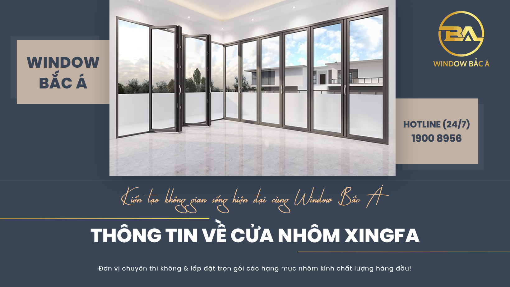 Thông tin về cửa nhôm Xingfa Thông tin về cửa nhôm Xingfa