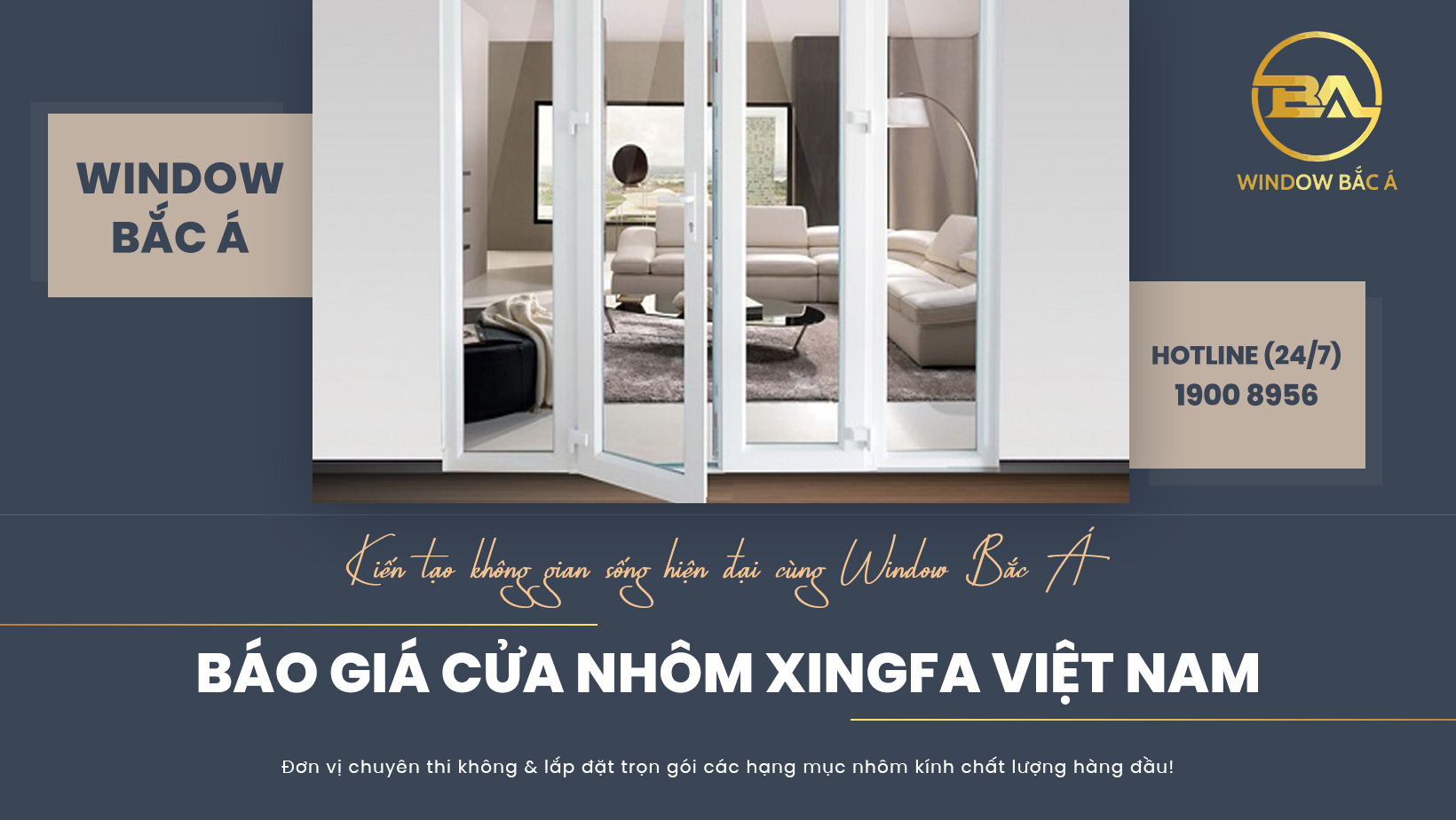 Báo giá cửa nhôm Xingfa Việt Nam Báo giá cửa nhôm Xingfa Việt Nam